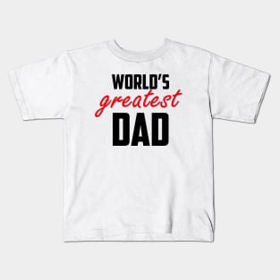 World's Greatest Dad Red and Bold Kids T-Shirt